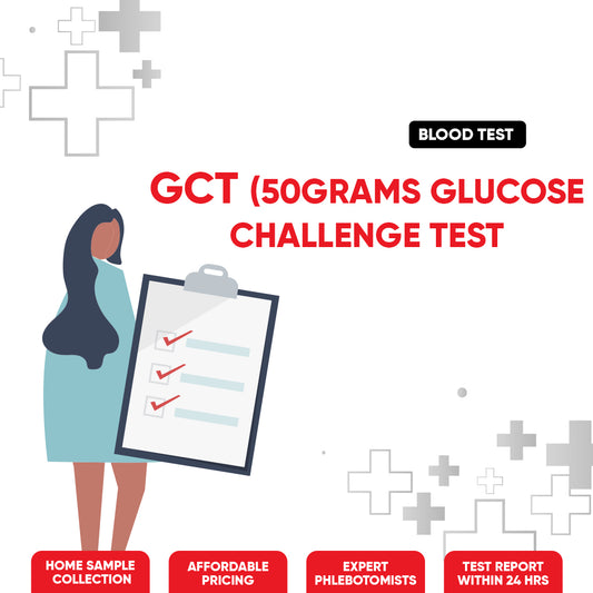 GCT (50 grams Glucose Challenge Test)