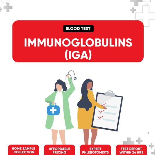 Immunoglobulins (IgA) Test