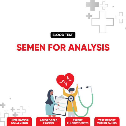 Semen For Analysis Test